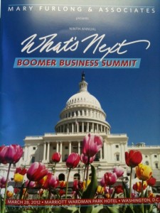 Mary Furlong and Associates' 2012 What’s Next Boomer Business Summit